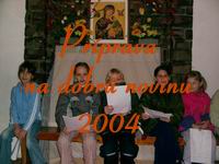 Prprava na Dobr Novinu 2004
